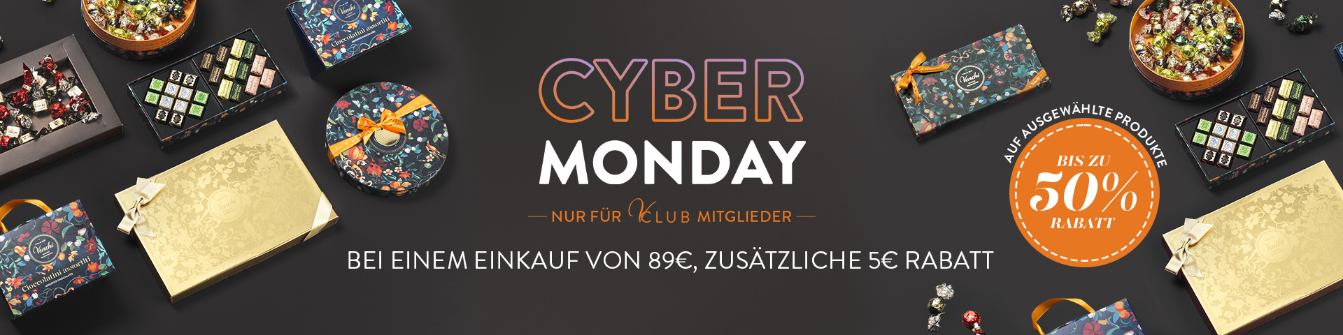 Cyber Monday nur fur V-Club mitglieder bei einem einkauf von 89€, zusatzliche 5€ rabatt