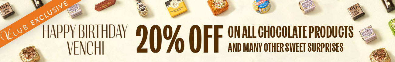 V-CLUB Exclusive 20% off on all chocolate products and many other sweet surprises