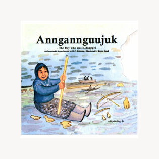 Anngannguujuk – the boy who was kidnapped
