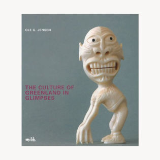 The Culture of Greenland in Glimpses