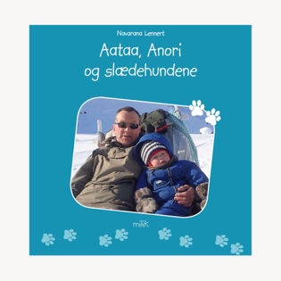 Aataa, Anori og slædehundene