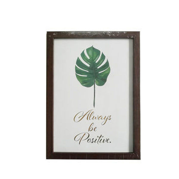 Wood frame interior poster (Always be Positive)