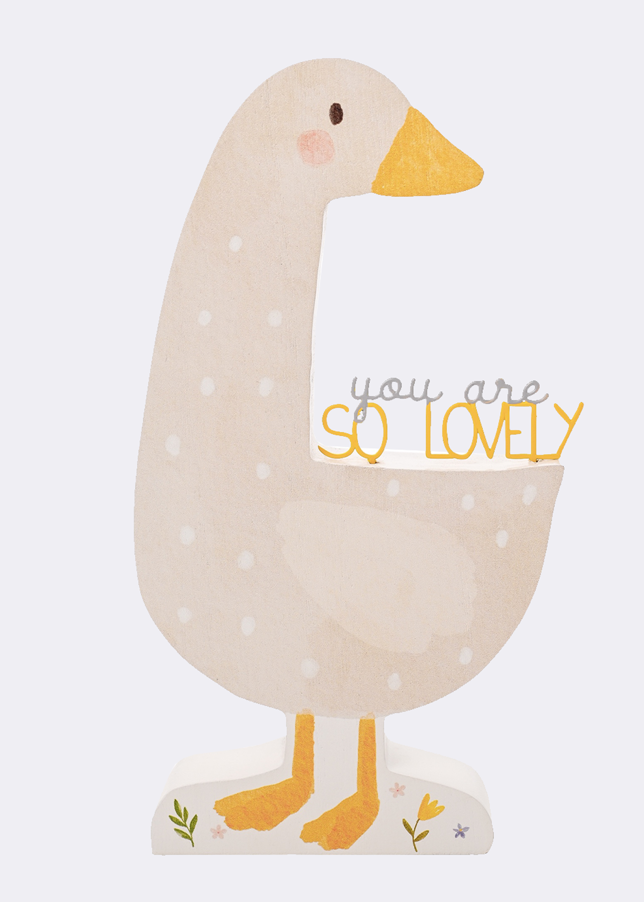You Are So Lovely Goose Plaque Decoration