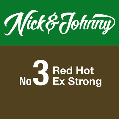 Nick & Johnny No3 Red Hot Xtra Strong Portion