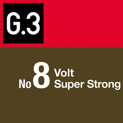 G3 No8 Volt Super Strong